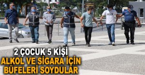 ALKOL VE SİGARA İÇİN BÜFELERİ SOYDULAR
