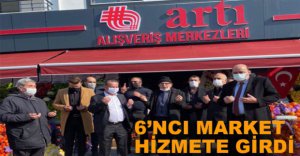 ARTI MARKET 6’NCI ŞUBESİNİ AÇTI