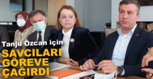 ARZU AYDIN SAVCILARI GÖREVE ÇAĞIRDI