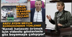 ARZU AYDIN'DAN ÖZCAN'A SERT SÖZLER