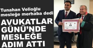 AVUKATLAR GÜNÜNDE MESLEĞE İLK ADIMINI ATTI