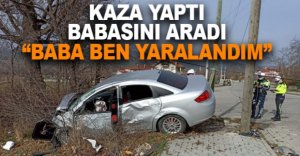 "BABA BEN YARALANDIM"