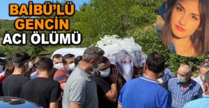 BAİBÜ’LÜ GENCİN ACI ÖLÜMÜ