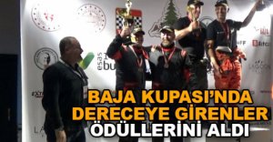 BAJA KUPASINDA DERECEYE GİRENLER ÖDÜLLERİNİ ALDI