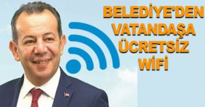 BELEDİYE'DEN VATANDAŞA ÜCRETSİZ WİFİ