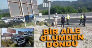 BİR AİLE ÖLÜMDEN DÖNDÜ
