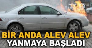 BİR ANDA ALEV ALEV YANMAYA BAŞLADI