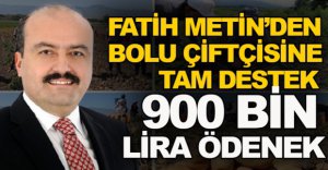 BOLU ÇİFTÇİSİNİ SEVİNDİRECEK HABER