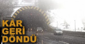 KAR GERİ DÖNDÜ...