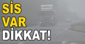 BOLU DAĞI'NDA YOĞUN SİS ETKİLİ OLUYOR