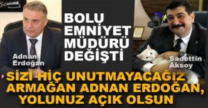 BOLU EMNİYET MÜDÜRÜ DEĞİŞTİ
