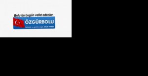 BOLU'DA BUGÜN VEFAT EDENLER 30 MAYIS