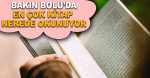 BOLU’DA EN ÇOK KİTAP O İLÇEDE OKUNUYOR
