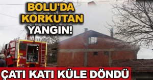 BOLU'DA  KORKUTAN YANGIN!