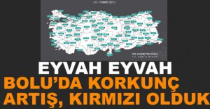 BOLU’DA VAKA SAYISINDA EN KORKUNÇ ARTIŞ