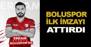 BOLUSPOR  İLK İMZAYI ATTIRDI