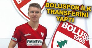 BOLUSPOR'DA İLK İMZA