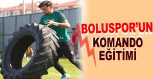BOLUSPOR’UN KOMANDO EĞİTİMİ