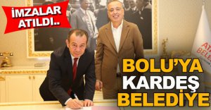 BOLU'YA KARDEŞ BELEDİYE