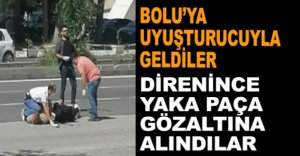 YAKA PAÇA GÖZALTINA ALINDILAR