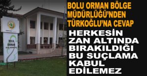 "BU SUÇLAMA KABUL EDİLEMEZ"