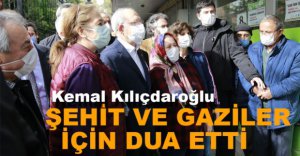 CHP LİDERİ ŞEHİT AİLELERİ İLE BULUŞTU