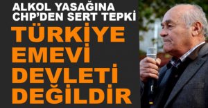 CHP'DEN ALKOL YASAĞINA TEPKİ