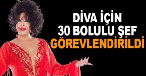 DİVA İÇİN 30 BOLULU ŞEF GÖREVLENDİRİLDİ