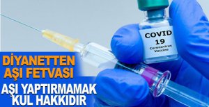 DİYANETTEN AŞI FETVASI