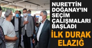 DOĞANAY’IN SEÇİM ÇALIŞMALARI BAŞLADI