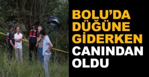 DÜĞÜNE GİDERKEN CANINDAN OLDU