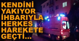 EKİPLER ALARMA GEÇİREN OLAY