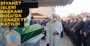 ERBAŞ BOLU'DA CENAZEYE KATILDI