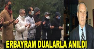 ERBAYRAM DUALARLA ANILDI