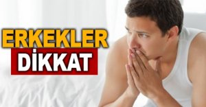 ERKEKLER DİKKAT