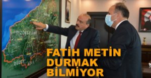 FATİH METİN DURMAK BİLMİYOR
