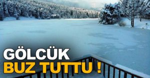 GÖLCÜK GÖLÜ DONDU !