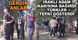 KARISINA BAĞIRAN IRAKLI ADAMA TEPKİ