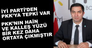 İYİ PARTİ'DEN TERÖRE TEPKİ