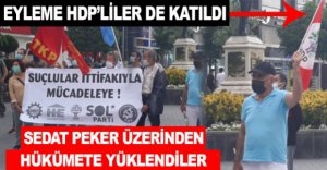 İZZET BAYSAL CADDESİ’NDE HDP BAYRAKLI EYLEM