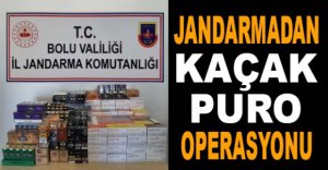 JANDARMADAN KAÇAK PURO OPERASYONU