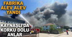 FABRİKA ALEV ALEV YANDI