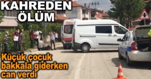 KÜÇÜK ÇOCUK BAKKALA GİDERKEN CAN VERDİ