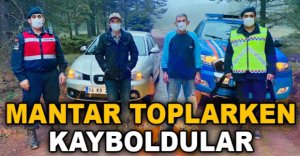 MANTAR TOPLARKEN KAYBOLDULAR