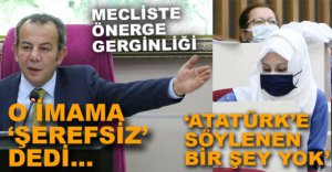 MECLİSTE ÖNERGE GERGİNLİĞİ