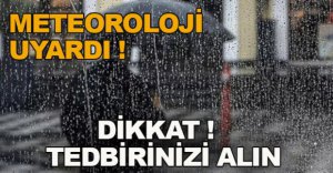 METEOROLOJİ BOLU İÇİN UYARDI