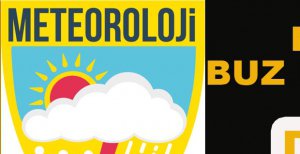 METEOROLOJİ’DEN DON UYARISI