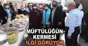 MÜFTÜLÜĞÜN KERMESİ İLGİ GÖRÜYOR