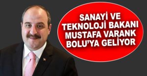 MUSTAFA VARANK BOLU'YA GELİYOR