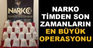 SON ZAMANLARIN EN BÜYÜK OPERASYONU